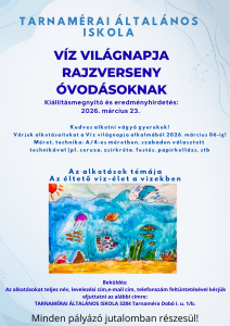 VÍZ VILÁGNAPJA RAJZVERSENY ÓVODÁSOKNAK Kiállításmegnyitó és eredményhirdetés 2026. március 20. 16.30(1)